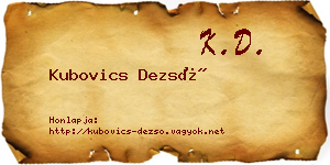 Kubovics Dezső névjegykártya